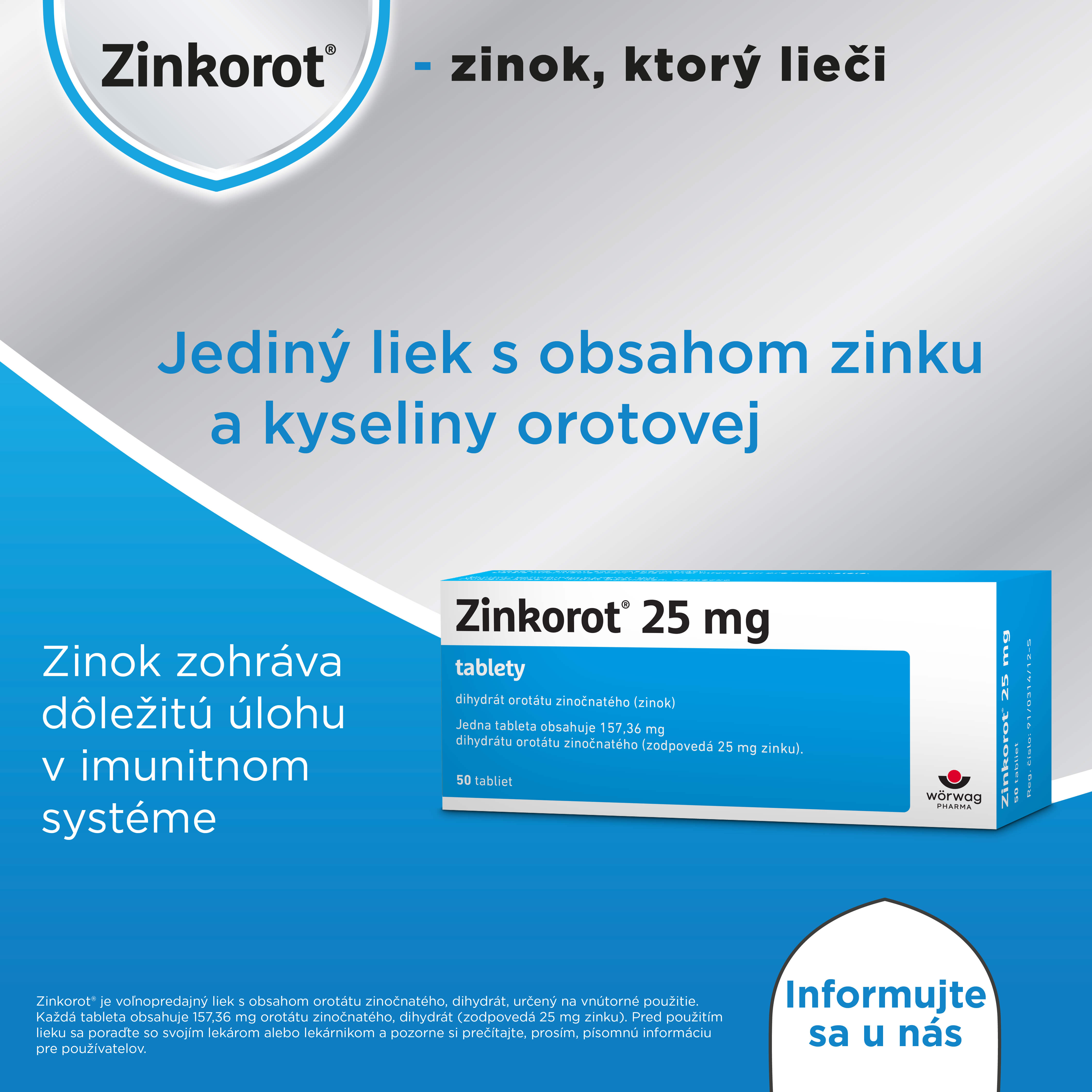 Zinkorot - volnopredajný liek s obsahom zinku a kyseliny orotovej